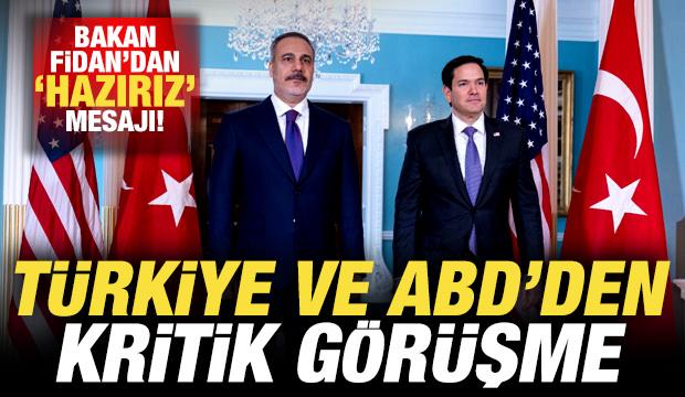 Son dakika: Türkiye ve ABD'den sürpriz görüşme! Fidan'dan kritik mesaj: Hazırız!