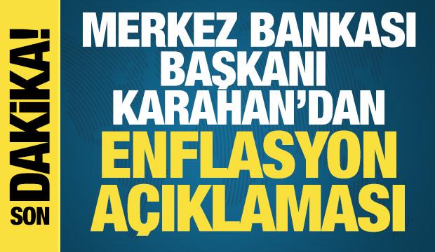 TCMB Başkanı Karahan’dan 'enflasyon' mesajı: Dezenflasyon kesintisiz sürüyor