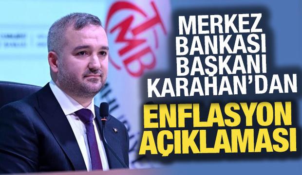 TCMB Başkanı Karahan’dan 'enflasyon' mesajı: Dezenflasyon kesintisiz sürüyor