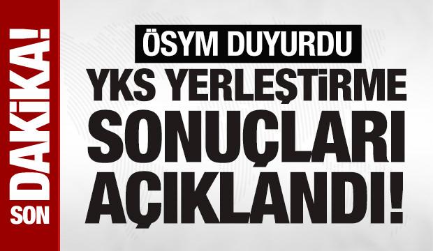 SON DAKİKA: YKS Başkanı Ersoy: Üniversite tercih sonuçları açıklandı
