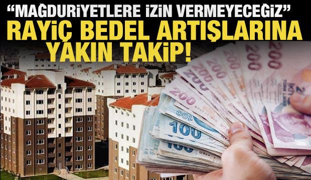 AK Parti’den rayiç bedel artışlarına yakın takip!