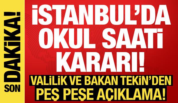 Bakan Tekin açıkladı! İstanbul'da 'okul saati' kararı!