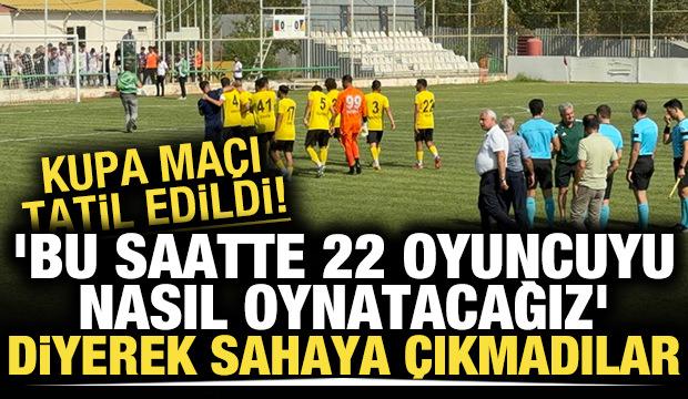 'Bu saatte 22 oyuncuyu nasıl oynatacağız' diyerek sahaya çıkmadılar! Maç tatil edildi