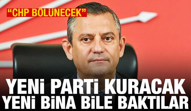 "CHP bölünecek" iddiası: Yeni parti kurulacak, Ankara'da bina baktılar