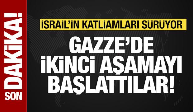 İsrail, Gazze'deki işgalin ikinci aşamasını başlattı