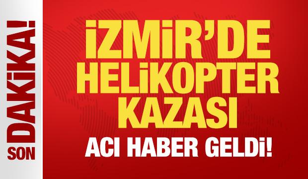 İzmir'de helikopter kazası: Bir pilot hayatını kaybetti