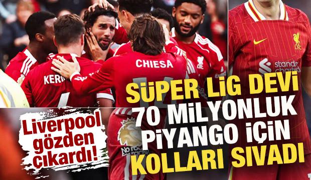 Liverpool gözden çıkardı! Süper Lig devi '70 milyon euroluk' piyango için kolları sıvadı