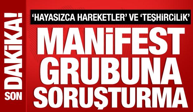 Manifest grubunun konserine soruşturma!