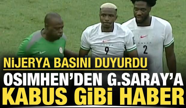 Nijerya basını duyurdu: Osimhen'den kötü haber