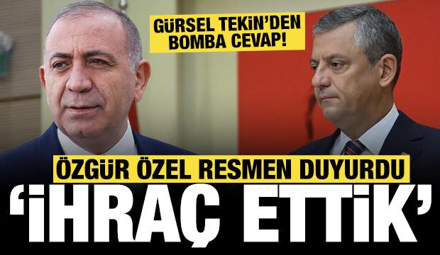 Özgür Özel'den son dakika açıklaması: Gürsel Tekin'i partiden ihraç ettik