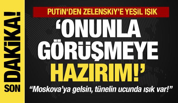 Son dakika... Putin'den flaş Zelenskiy açıklaması: "Görüşmeye hazırım!"