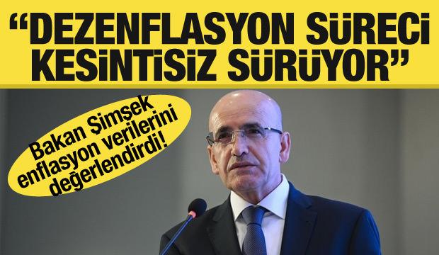Son dakika... Şimşek: Dezenflasyon süreci kesintisiz devam ediyor