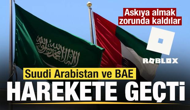 Suudi Arabistan ve BAE harekete geçti, Roblox askıya almak zorunda kaldı