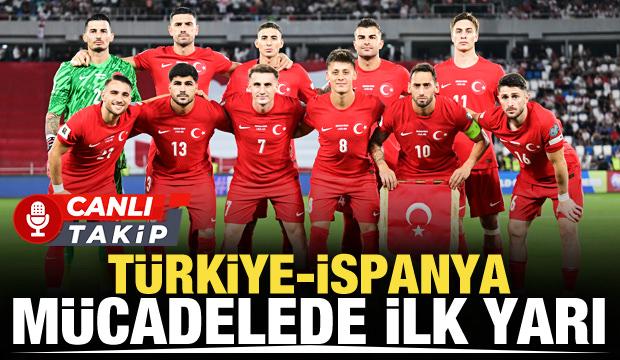 Türkiye-İspanya! CANLI