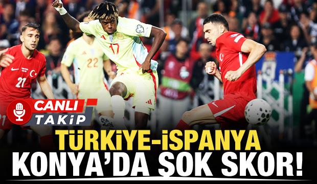 Türkiye-İspanya! CANLI