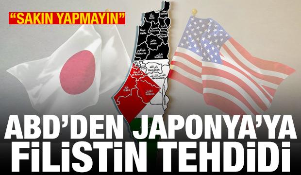 ABD'den Japonya'ya Filistin tehdidi: Sakın tanımayın