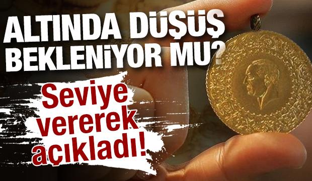 Altında düşüş bekleniyor mu? Uzman isim hedef fiyatları açıkladı!
