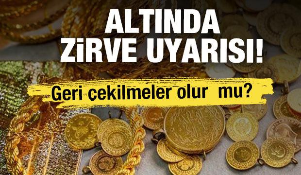 Altında zirve uyarısı! Geri çekilmeler olur mu?