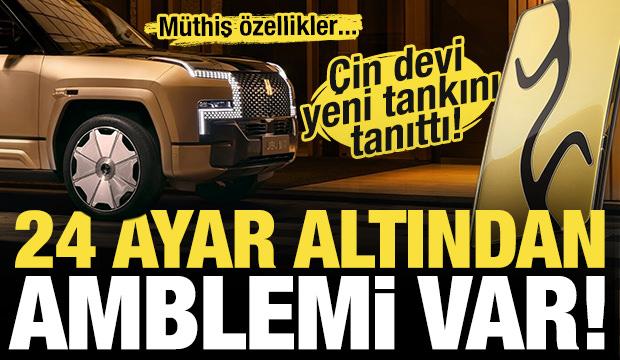 Altından bir amblemi var! BYD yeni tankını duyurdu... İşte fiyatı!