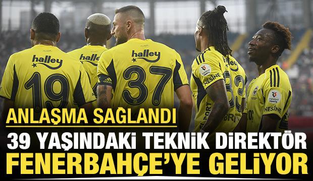 Anlaşmaya varıldı: Fenerbahçe'ye 39'luk teknik direktör