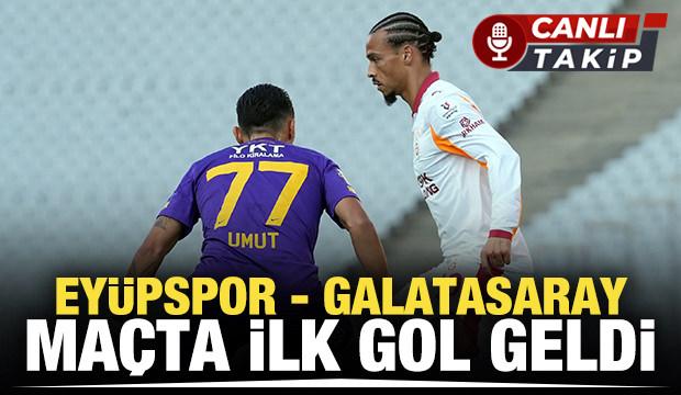 Eyüpspor-Galatasaray! CANLI