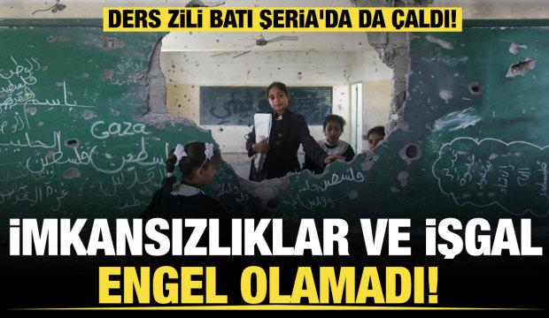 İmkansızlıklar ve işgal engel olamadı... Ders zili Batı Şeria'da da çaldı! 