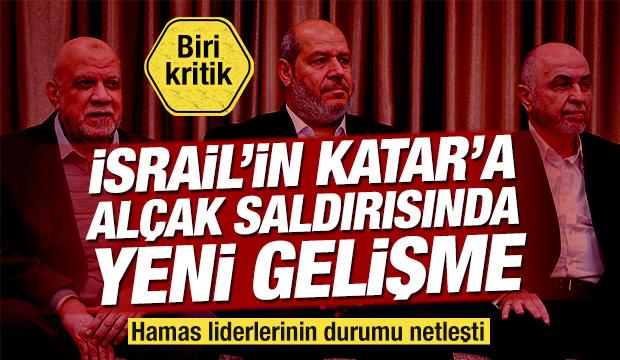 İsrail'in Katar saldırısında yeni gelişme! Hamas liderlerinin durumu netleşti: 1'i kritik