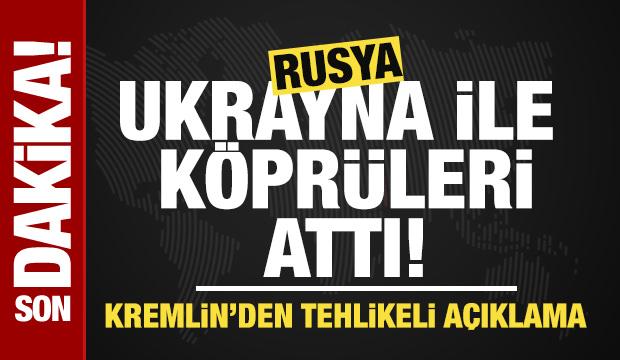 Kremlin'den son dakika açıklama: "Müzakerelere ara verildi!"