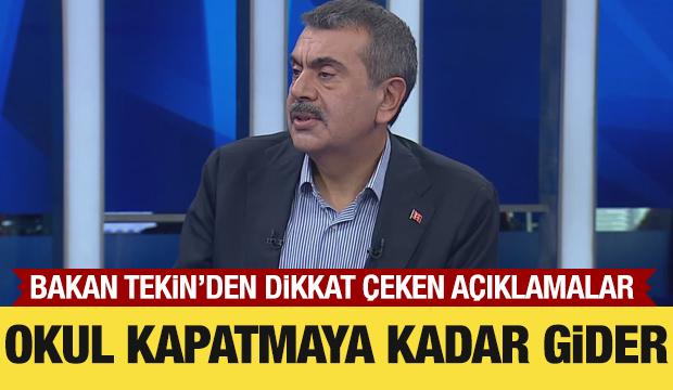 Okullarda yardımcı kaynak iddiası! Bakan Tekin: Okulu kapatmaya kadar gider