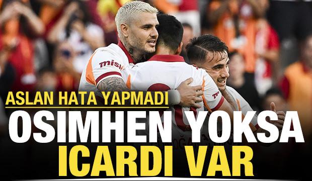 Osimhen yoksa Icardi var: Galatasaray hata yapmadı