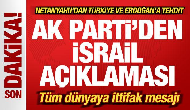 AK Parti'den son dakika Netanyahu açıklaması! Tüm dünyaya ittifak çağrısı