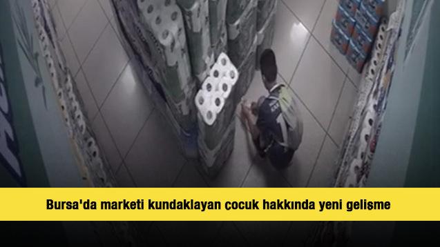 Bursa'da marketi kundaklayan çocuk hakkında yeni gelişme 