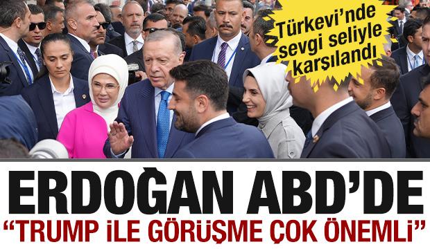 Cumhurbaşkanı Erdoğan ABD'de! Türkevi'nde sevgi seliyle karşılandı