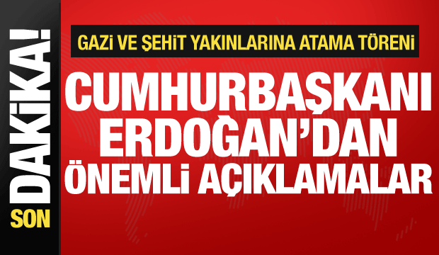Cumhurbaşkanı Erdoğan'dan önemli açıklamalar