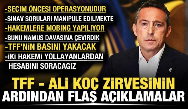Dev zirve sona erdi! Ali Koç'tan Riva'da flaş açıklamalar