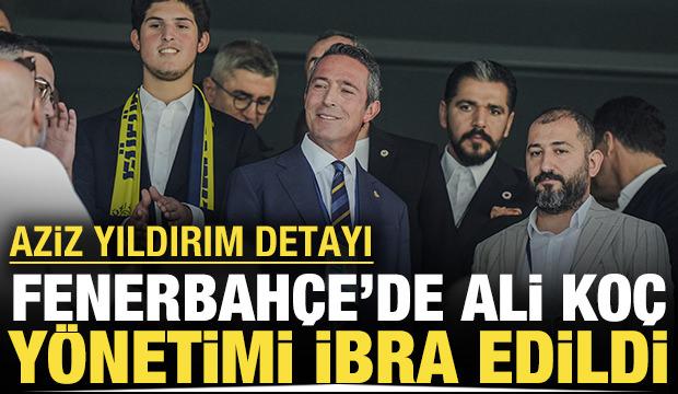 Fenerbahçe'de Ali Koç yönetimi ibra edildi! Tribünler tek sesle stadı inletti