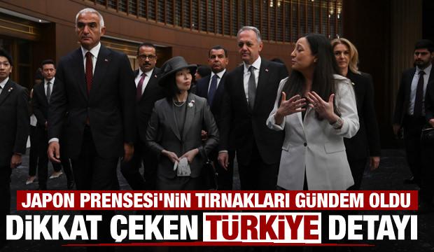 Japonya Prensesi'nin tırnağındaki Türkiye detayı dikkat çekti!
