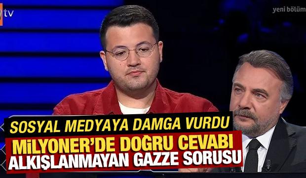 'Kim Milyoner Olmak İster'e doğru cevabı alkışlanmayan Gazze sorusu! Geceye damga vurdu