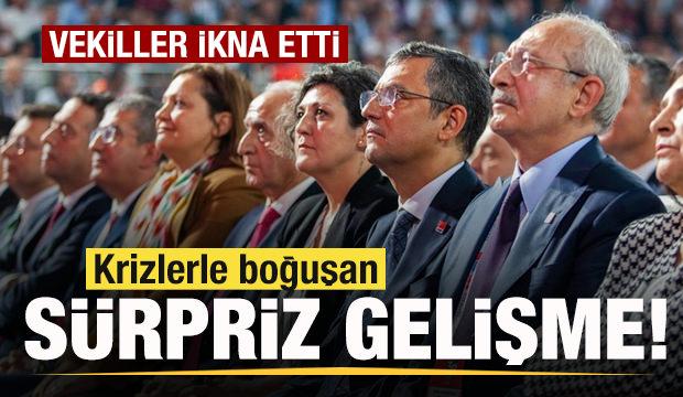 Krizlere boğuşan CHP'de sürpriz gelişme! Vekiller ikna etti