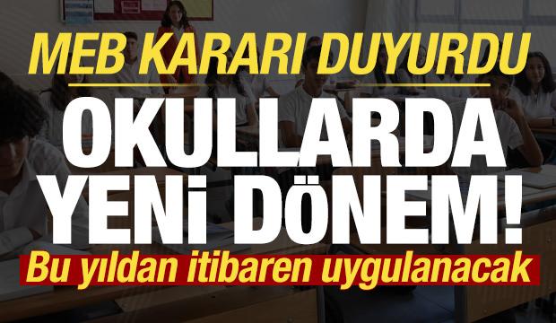 MEB duyurdu, okullarda yeni dönem: Lise ve orta okul...