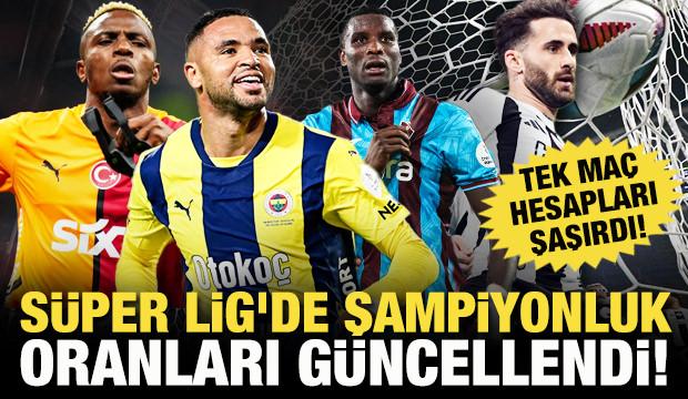 Tek maç hesapları şaşırdı! Süper Lig'de şampiyonluk oranları güncellendi!