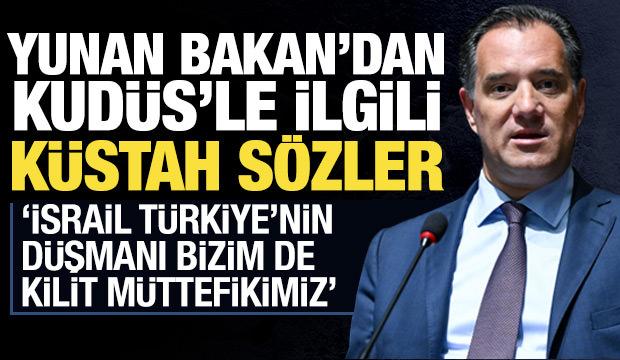 Yunan bakandan küstah 'Kudüs' sözleri: İsril Türkiye düşmanı, bizim kilit müttefikimiz