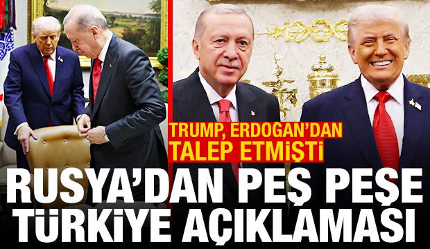Trump'ın Erdoğan'dan sürpriz talebi sonrası Rusya'dan peş peşe Türkiye açıklaması
