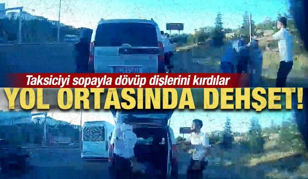 Ankara’da ‘yol verme' tartışması: Taksiciyi takip edip, sopayla dövdüler