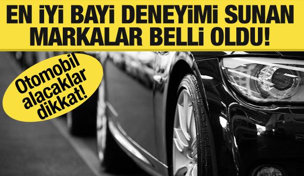 En iyi bayi deneyimi sunan 10 marka belli oldu! 
