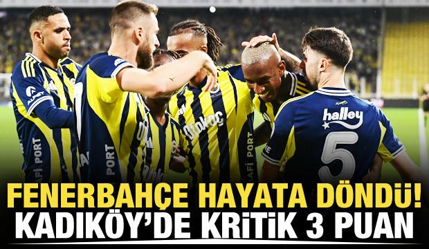 Fenerbahçe hayata döndü! Kadıköy'de kritik 3 puan