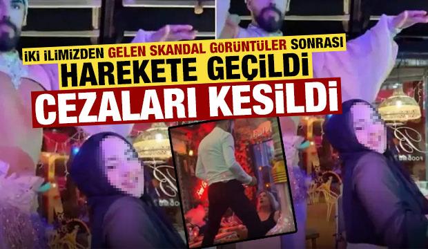 İki ilimizden gelen skandal görüntüler sonrası harekete geçildi! İşte aldıkları cezalar...