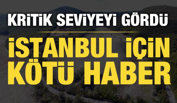 İstanbul için kötü haber: Barajlarda kritik seviye!
