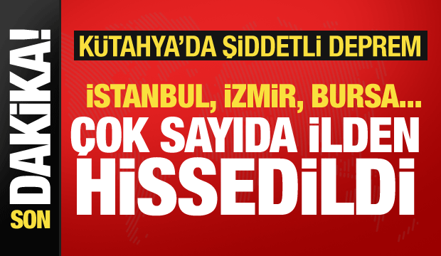 Kütahya'da 5.4 büyüklüğünde deprem! İstanbul dahil birçok ilde hissedildi