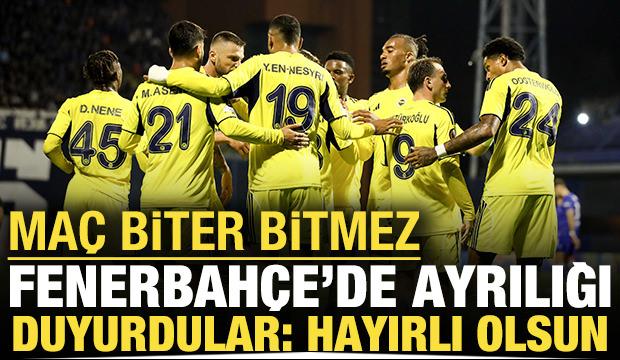 Maç biter bitmez Fenerbahçe'de ayrılığı duyurdu: 'Hayırlı olsun'
